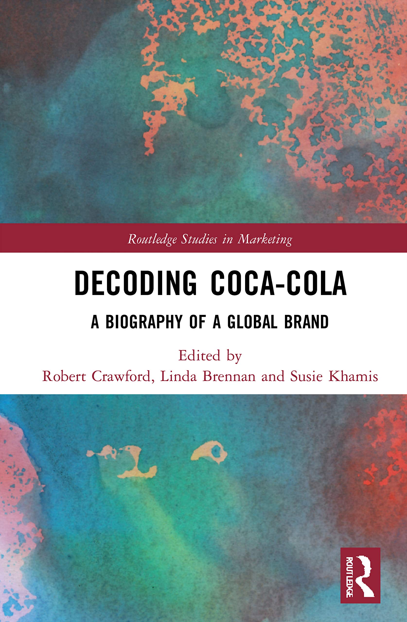 Decoding CocaCola (Routledge Studies in Marketing),Used