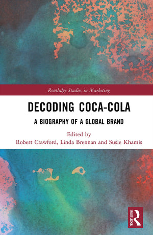 Decoding CocaCola (Routledge Studies in Marketing),Used
