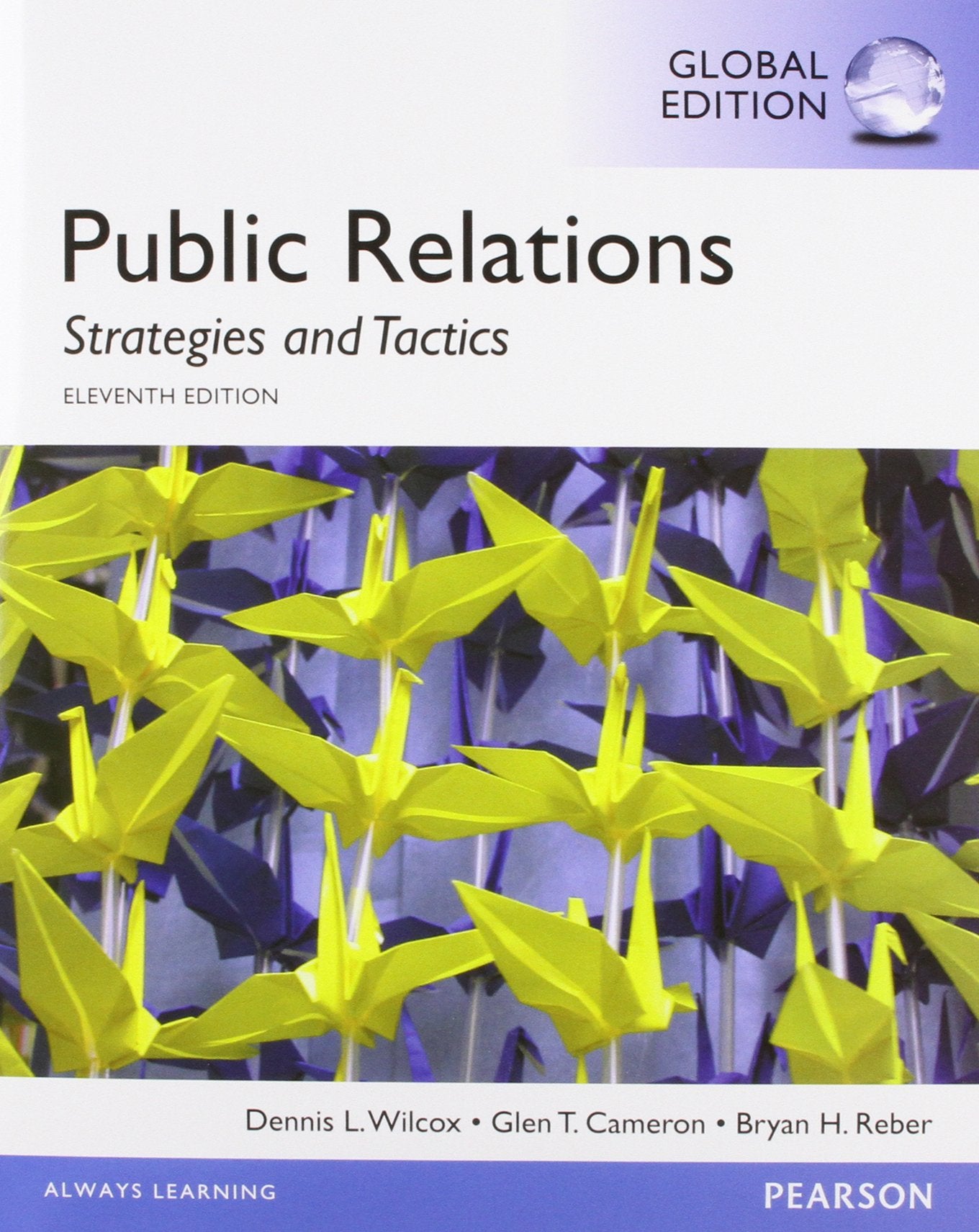 Public Relations: Strategies and Tactics, Global Edition,Used