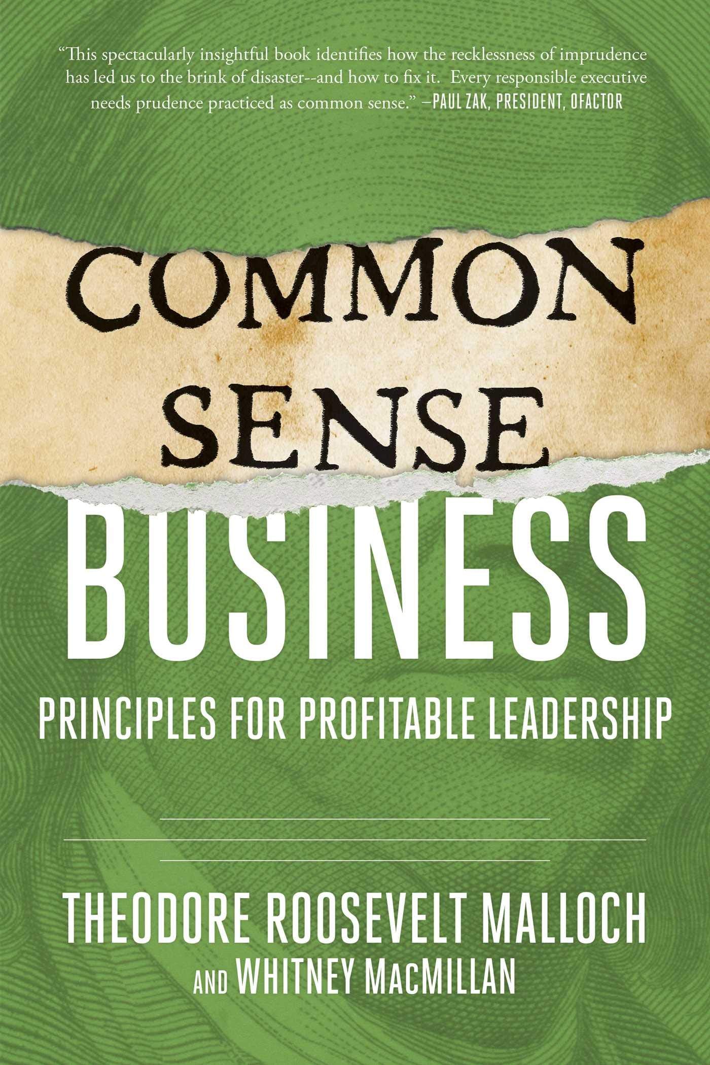 CommonSense Business: Principles for Profitable Leadership,Used