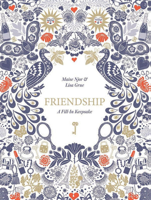 Friendship: A Fillin Keepsake