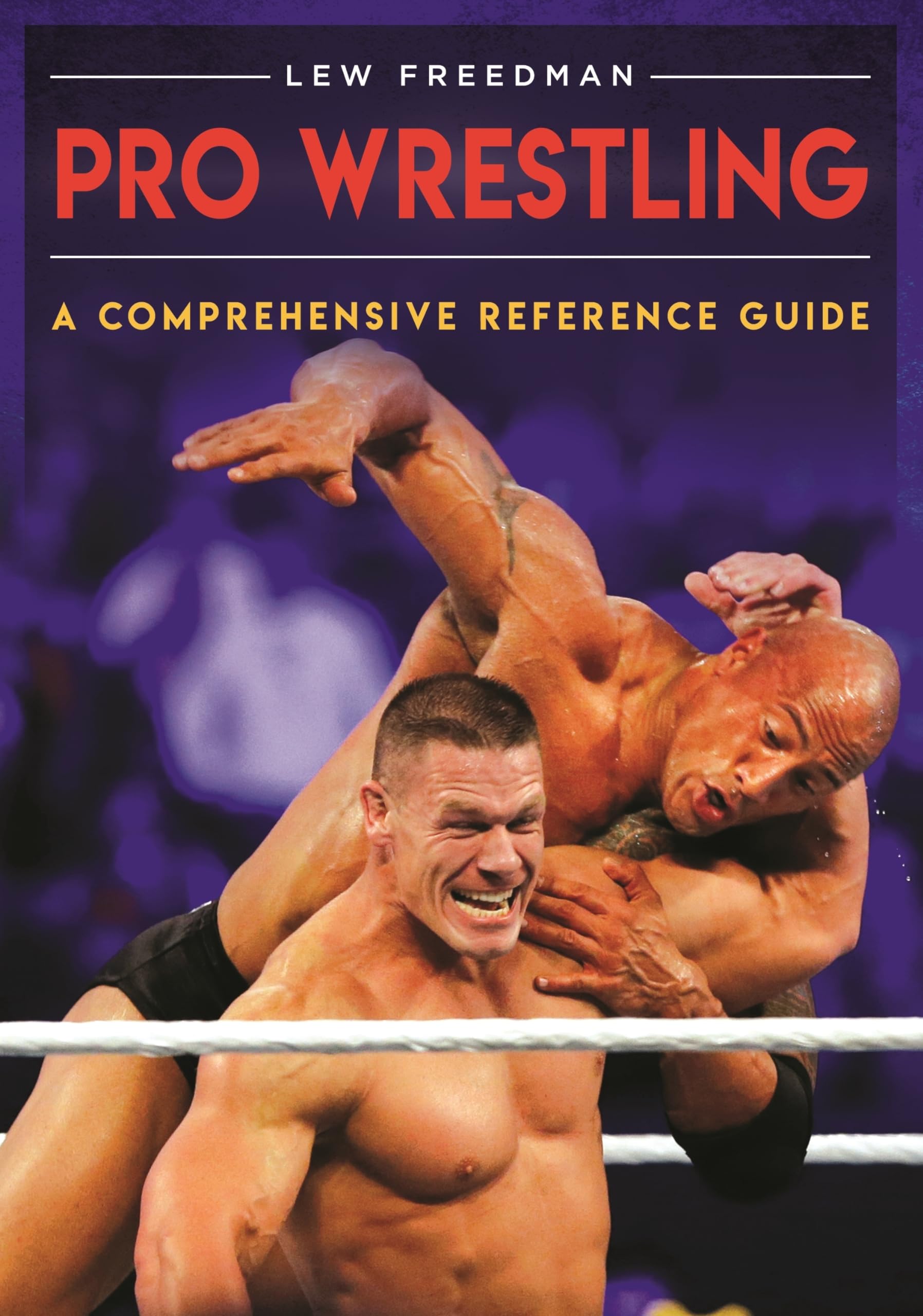 Pro Wrestling: A Comprehensive Reference Guide,Used