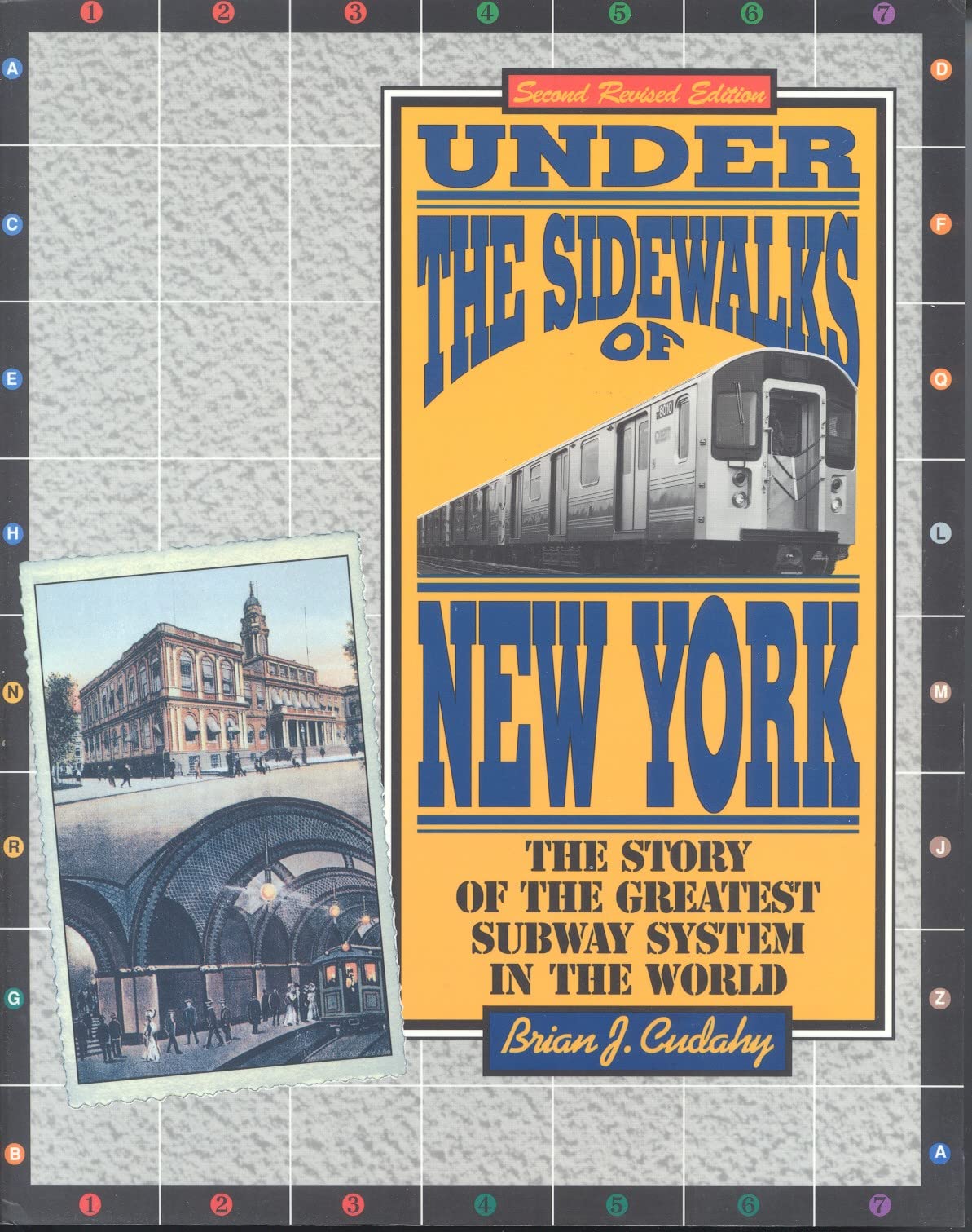 Under The Sidewalks Of New York: The Story Of The Greatest Subway System In The World,Used