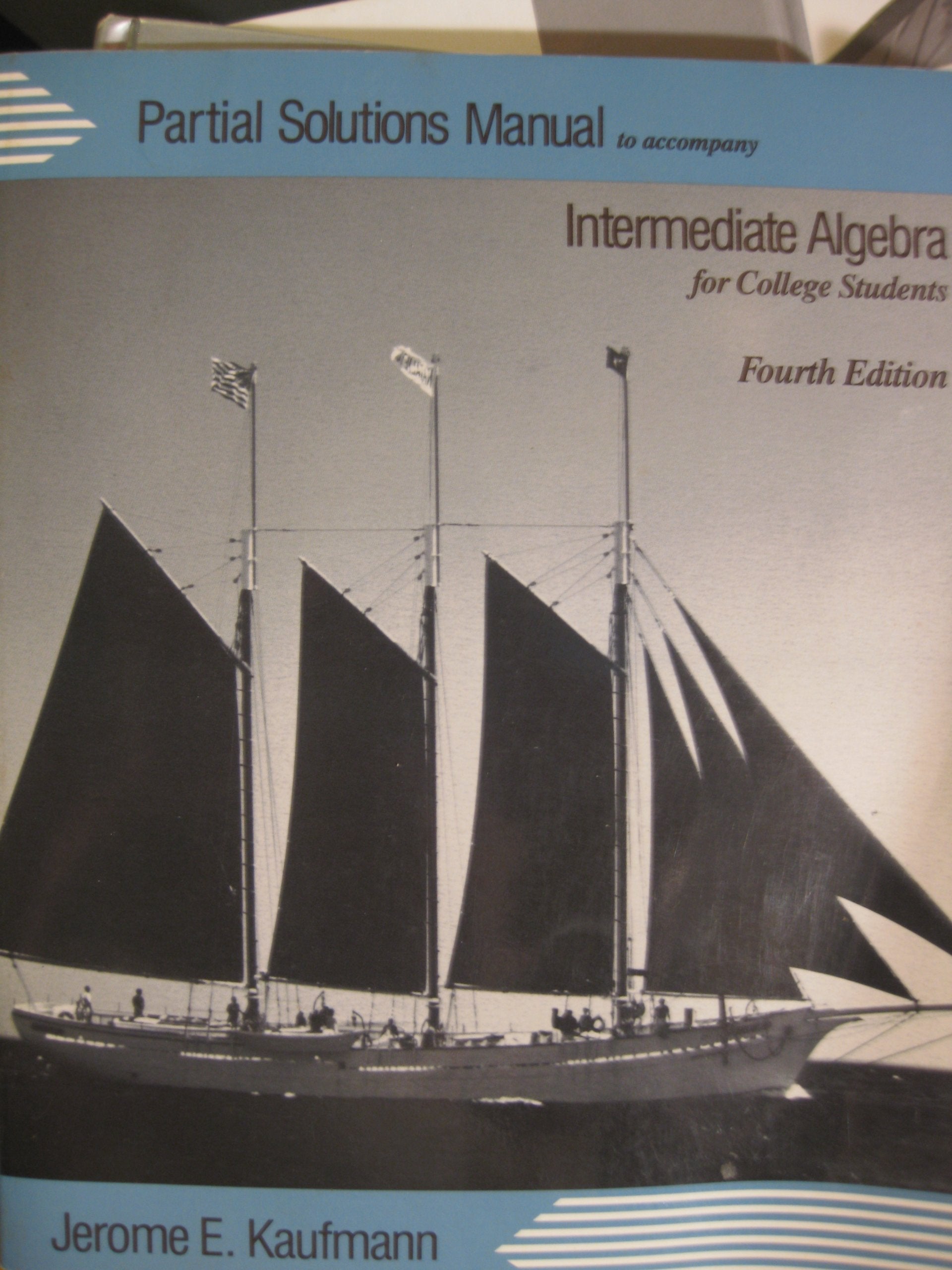 Intermediate Algebra for College Students: Students' Manual to 4r.e,Used