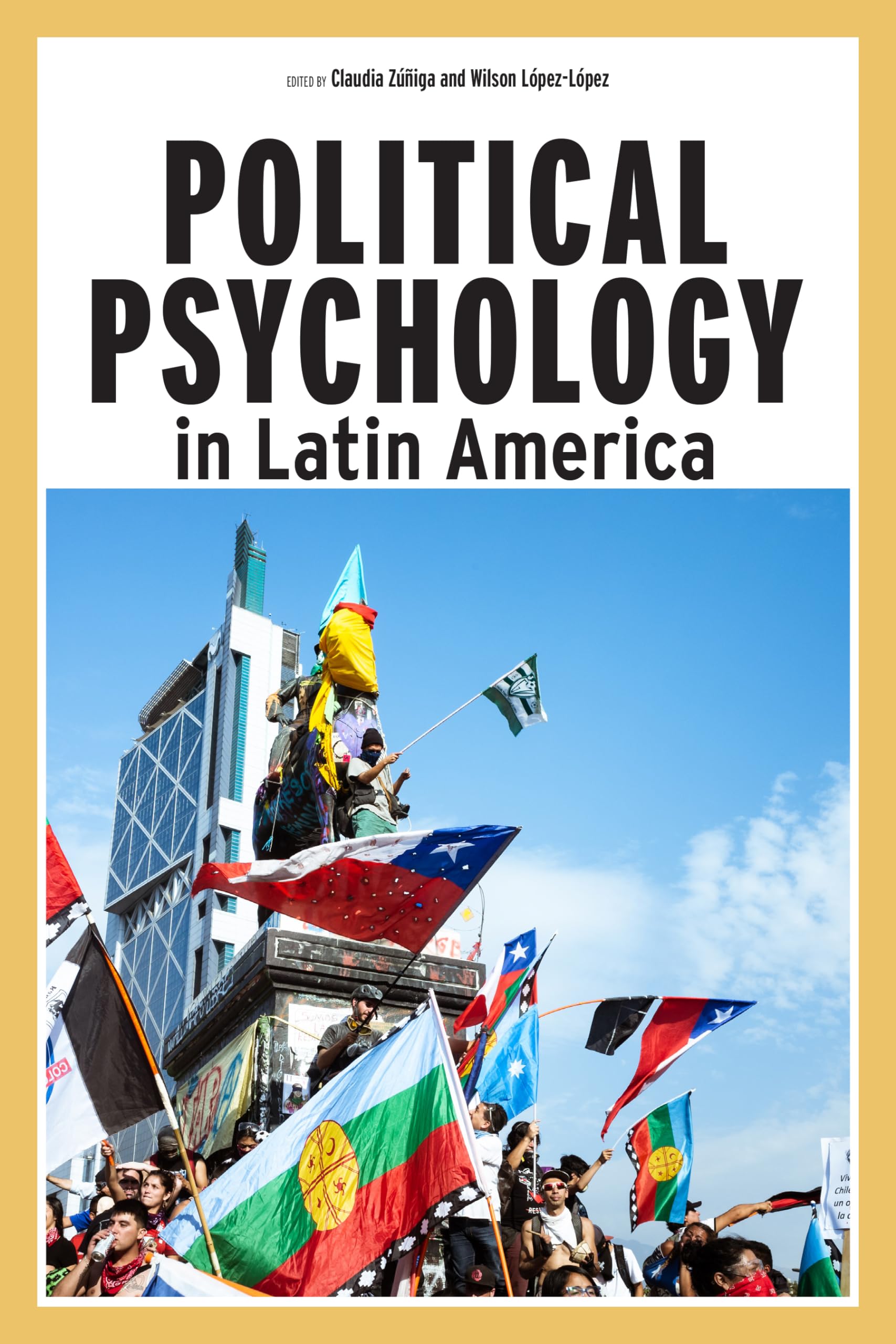 Political Psychology in Latin America,Used