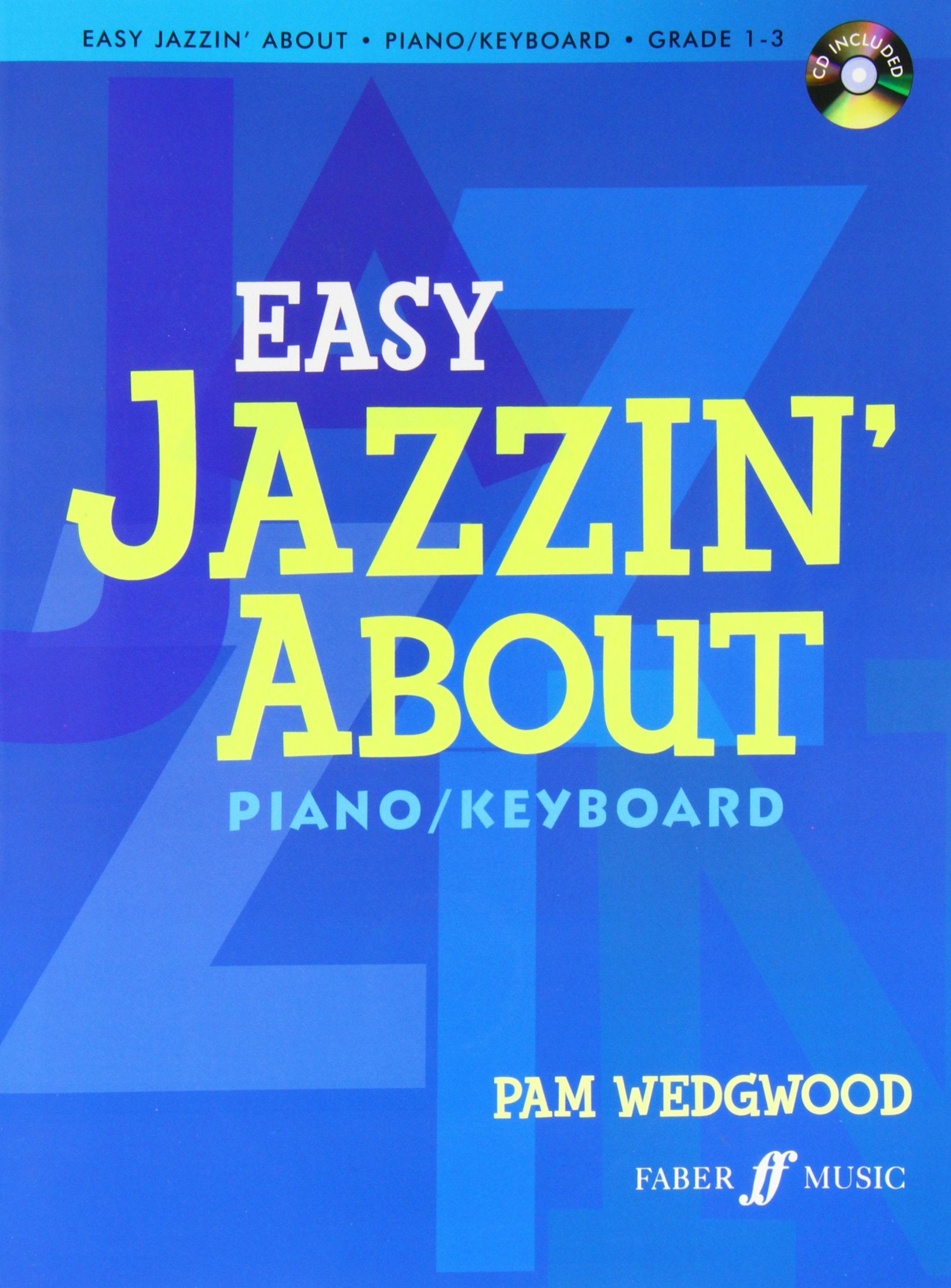 Easy Jazzin' About for Piano/Keyboard (Revised),Used