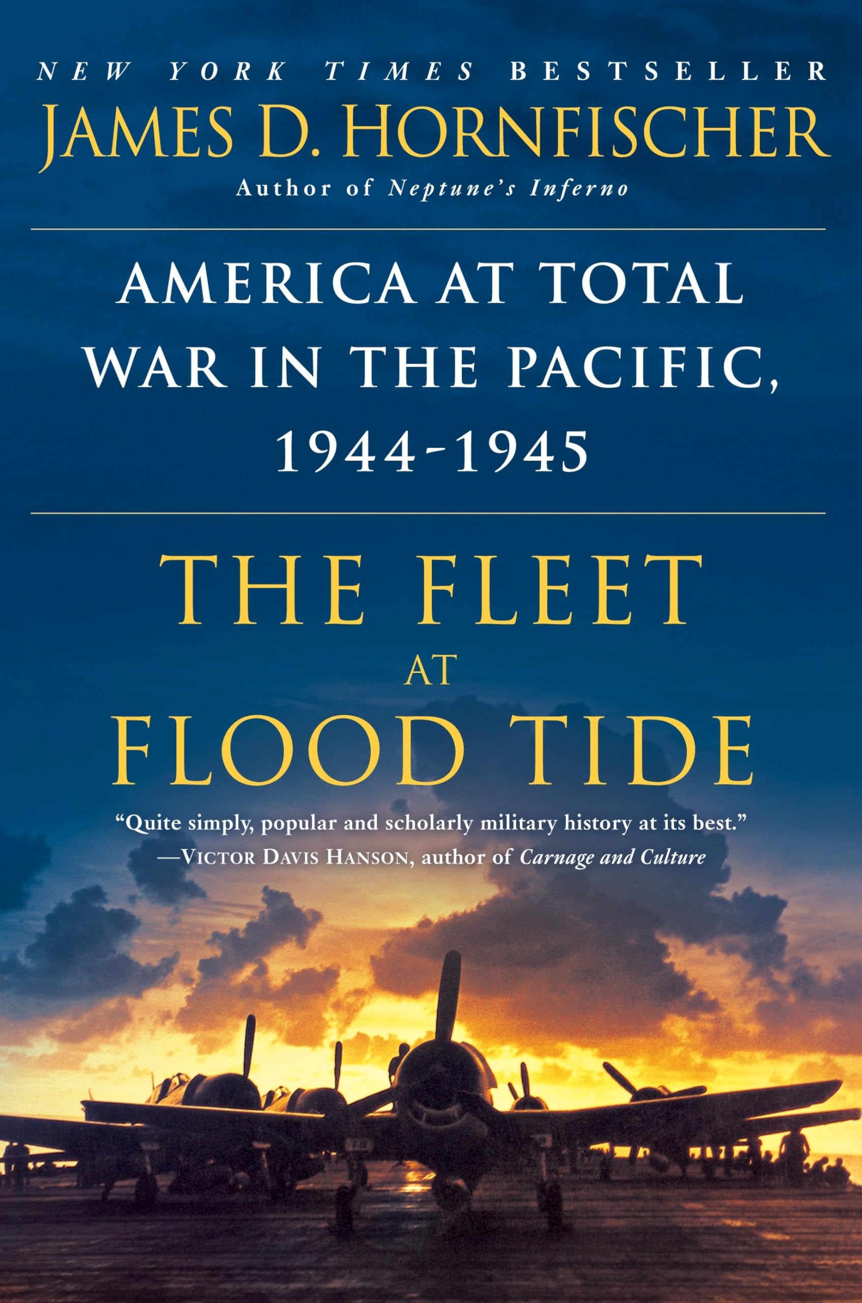 The Fleet At Flood Tide: America At Total War In The Pacific, 19441945