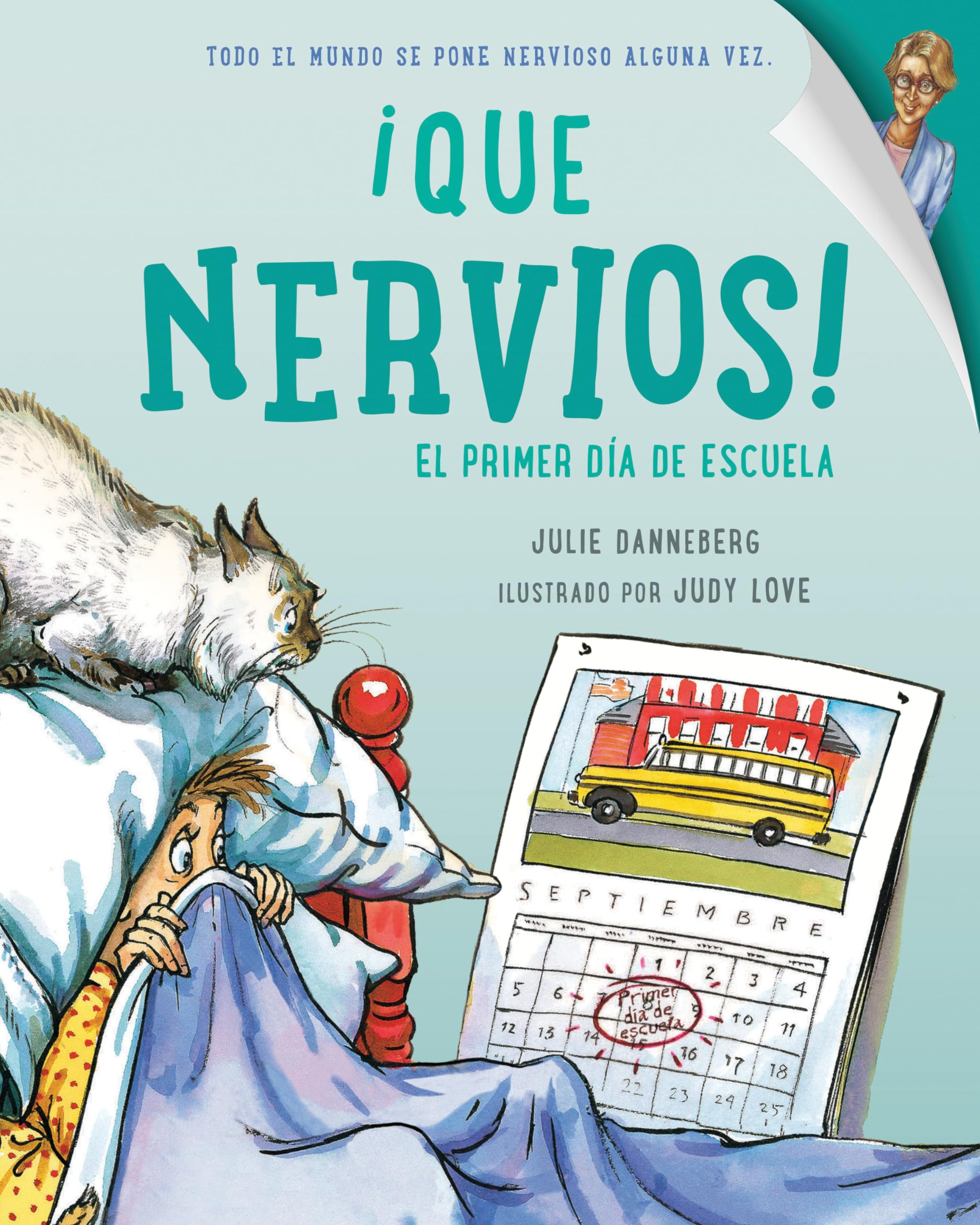 Que Nervios! El Primer Dia de Escuela,Used