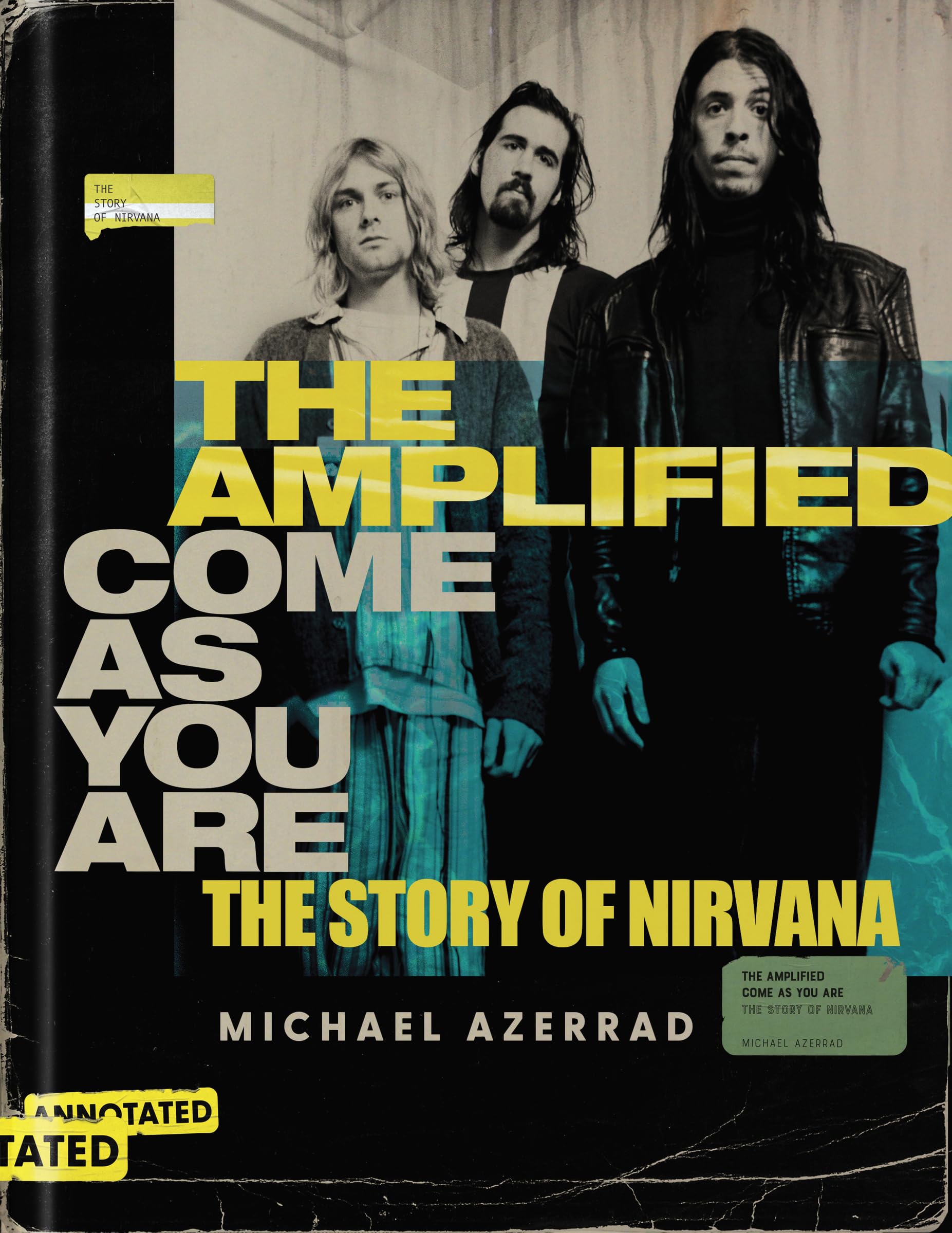 The Amplified Come As You Are: The Story Of Nirvana,Used