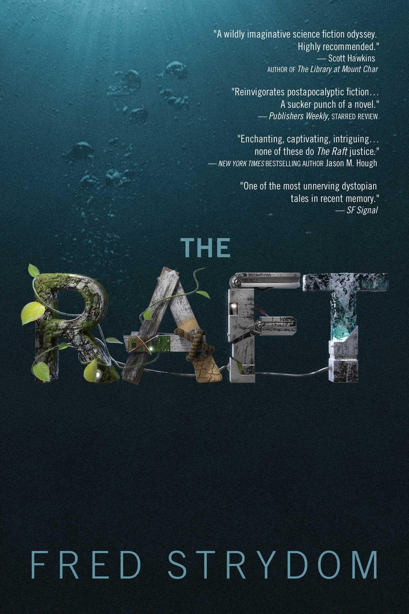 The Raft: A Novel,Used