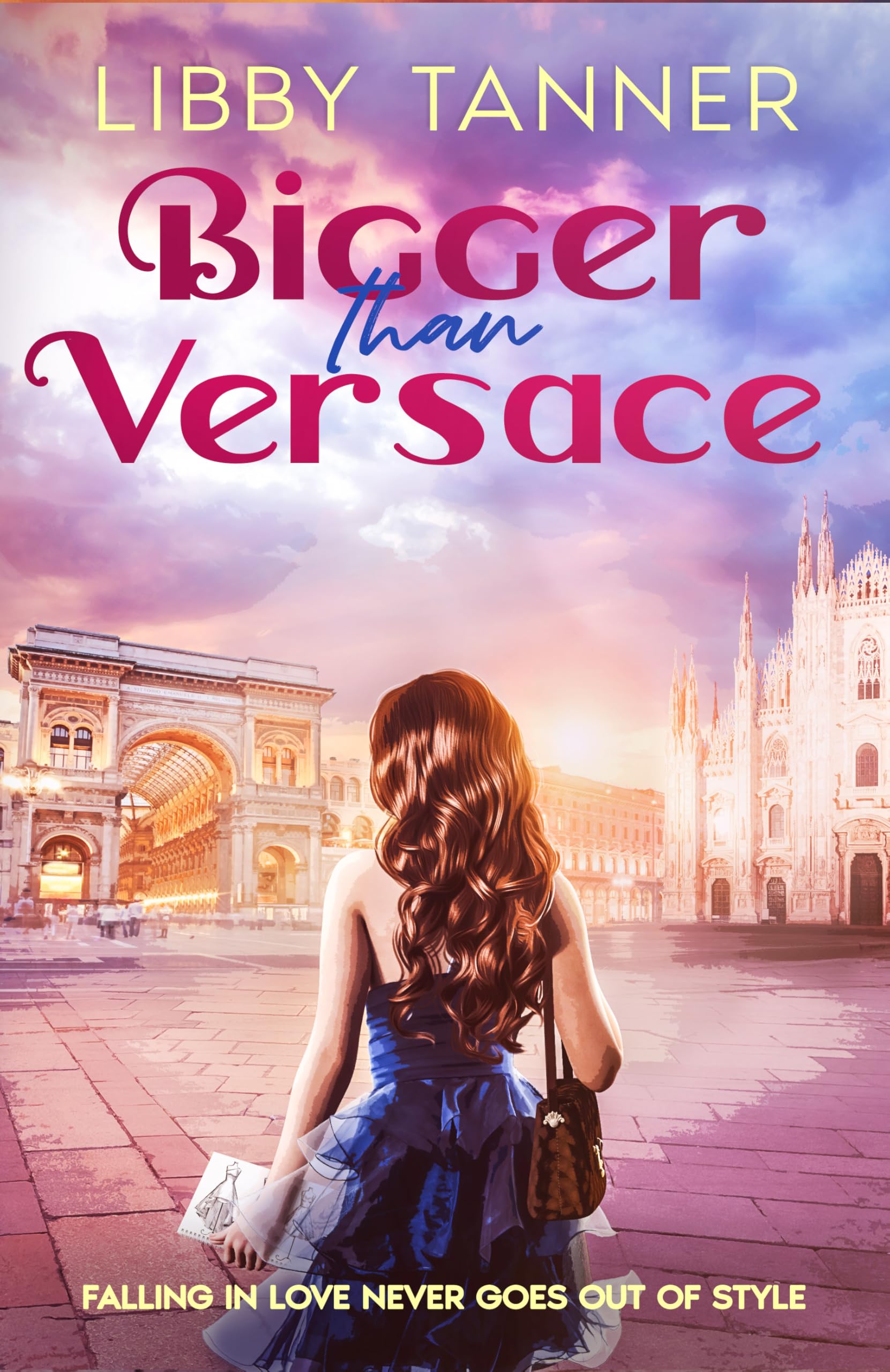 Bigger Than Versace (Ciao Bella, 2)