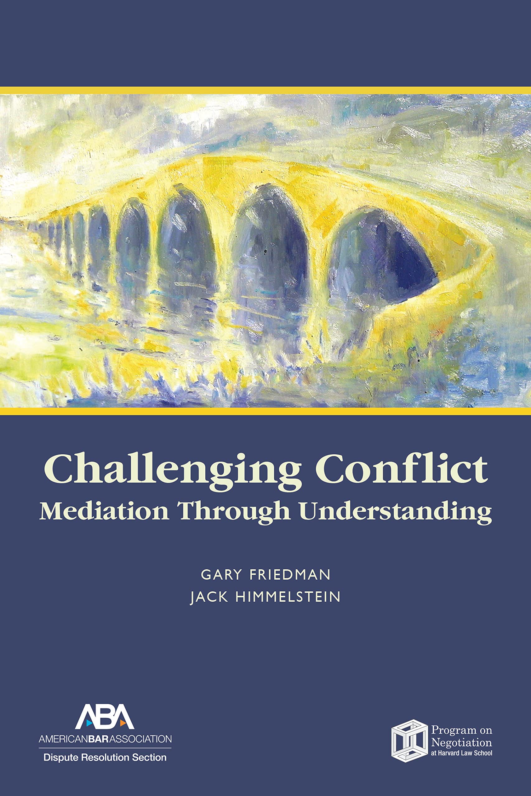 Challenging Conflict: Mediation Through Understanding,Used