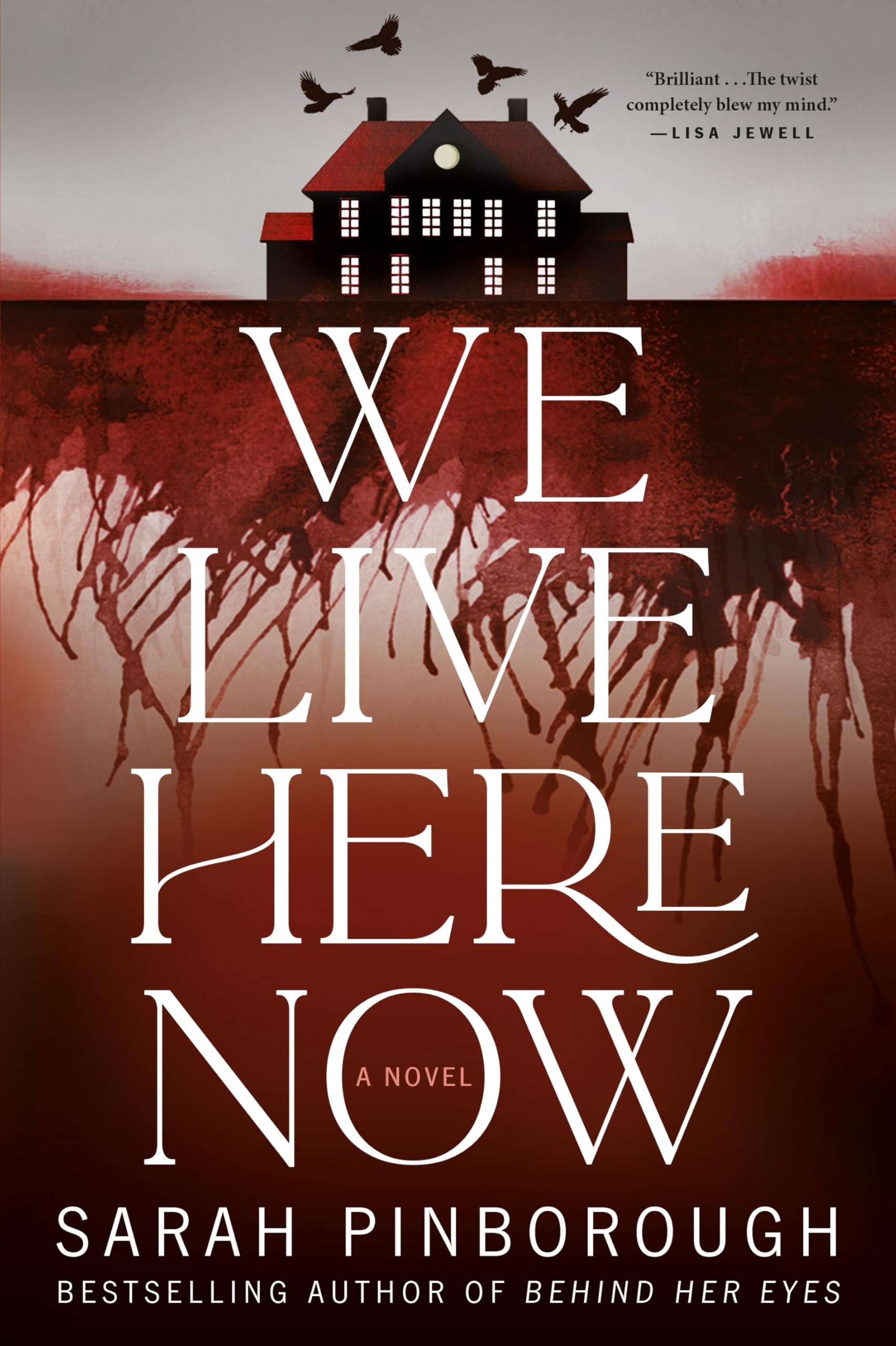 We Live Here Now: A Novel