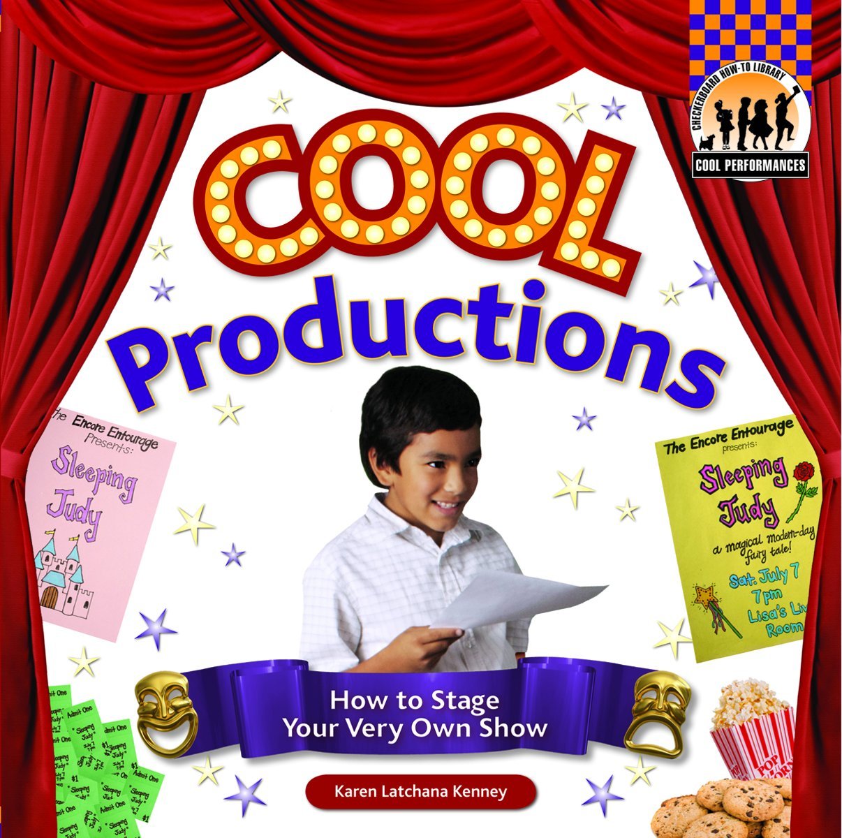 Cool Productions: How to Stage Your Very Own Show: How to Stage Your Very Own Show (Cool Performances),Used