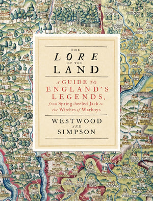 Lore Of The Land: A Guide To Englands Myths And Legends,Used