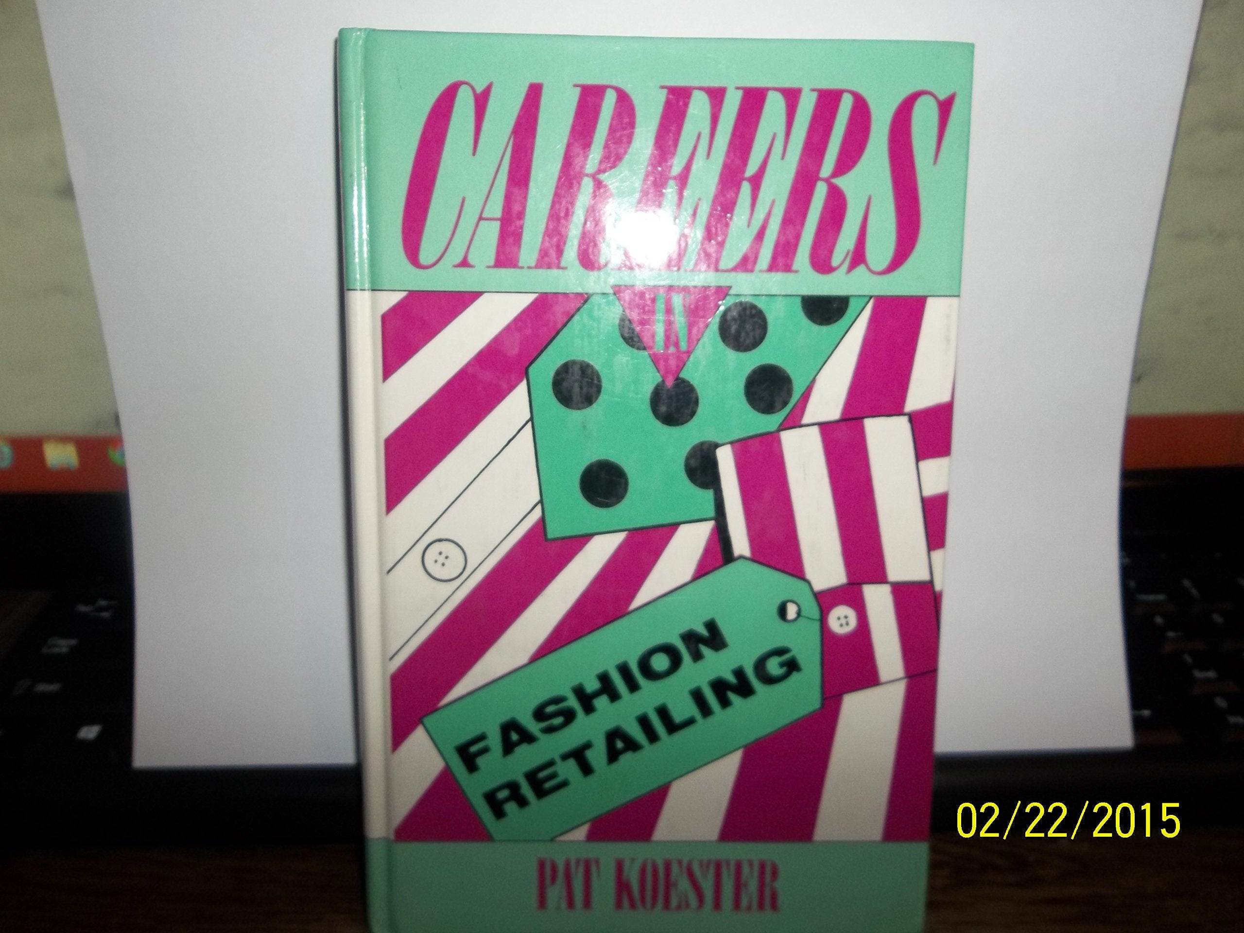 Careers in Fashion Retailing (Career Resource Library),Used