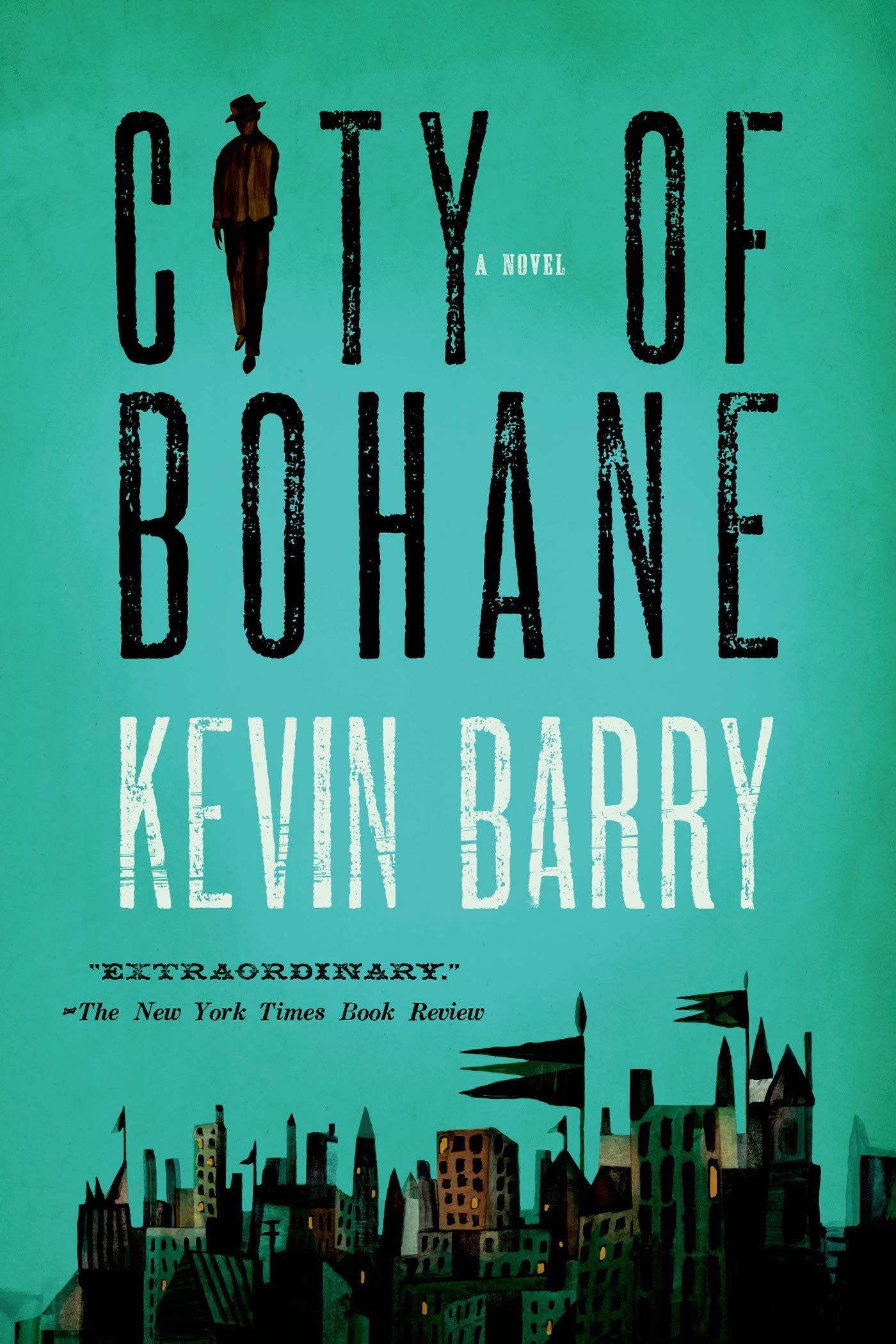 City Of Bohane: A Novel,Used