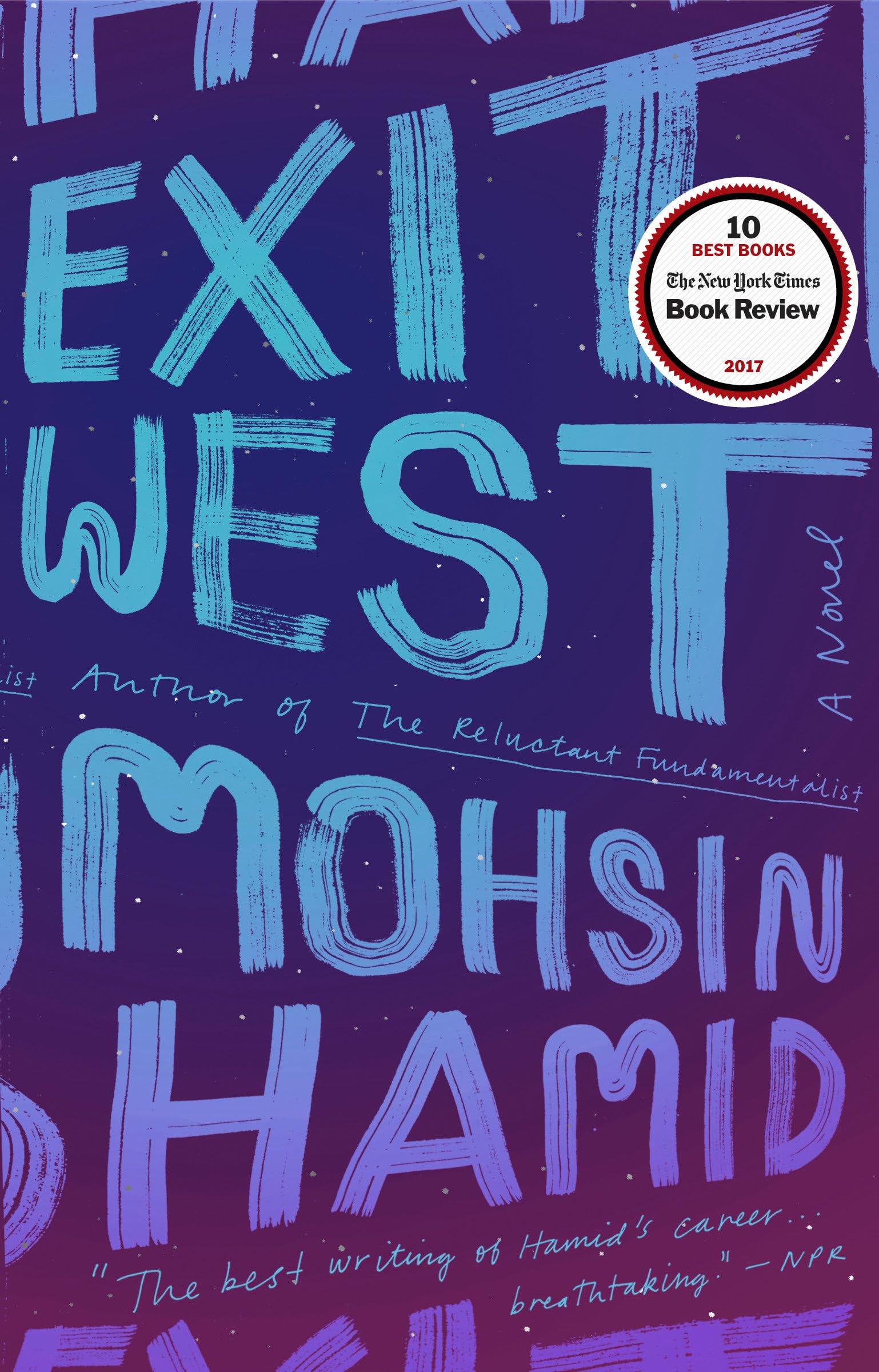 Exit West: A Novel,New