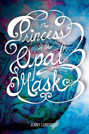 The Princess In The Opal Mask