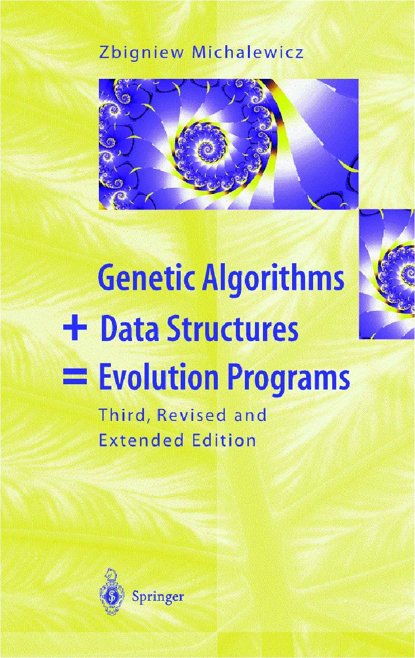 Genetic Algorithms + Data Structures = Evolution Programs,Used