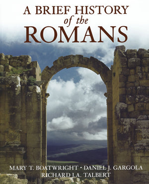A Brief History Of The Romans,New