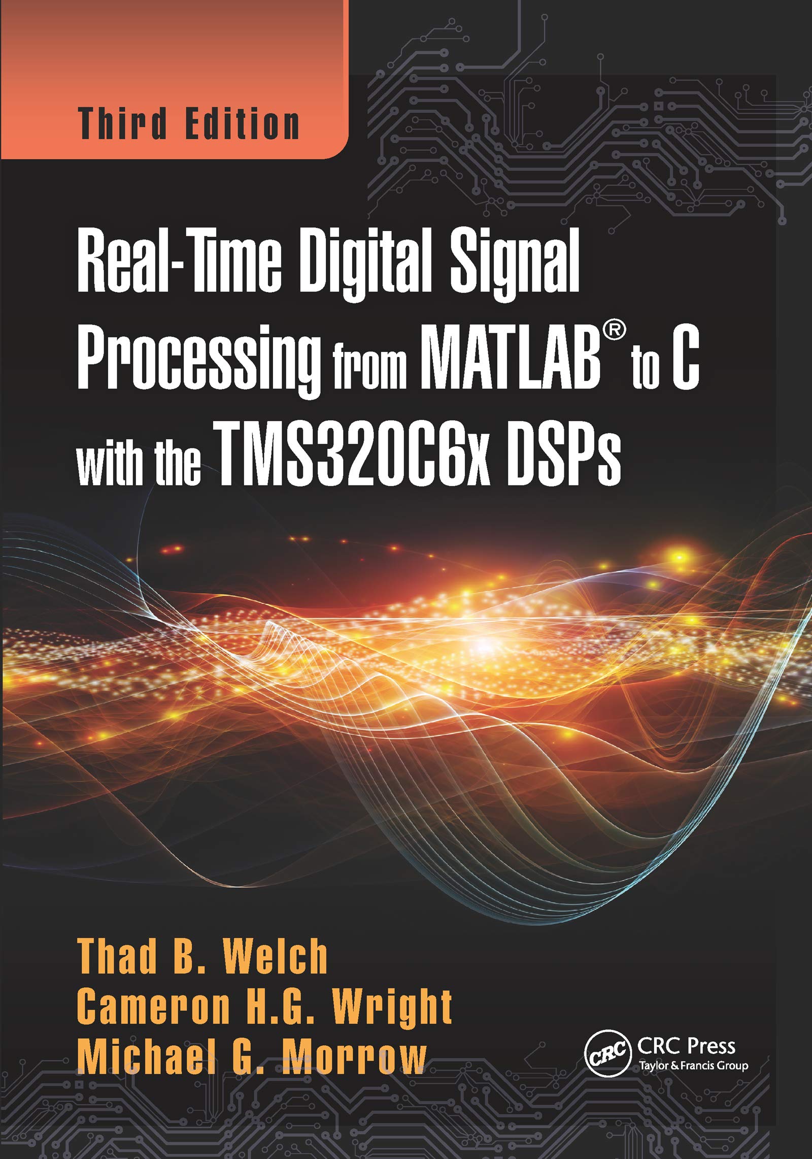 RealTime Digital Signal Processing from MATLAB to C with the TMS320C6x DSPs,Used