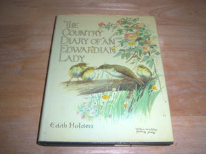 The Country Diary of an Edwardian Lady, 1906: A Facsimile Reproduction of a Naturalist's Diary,New