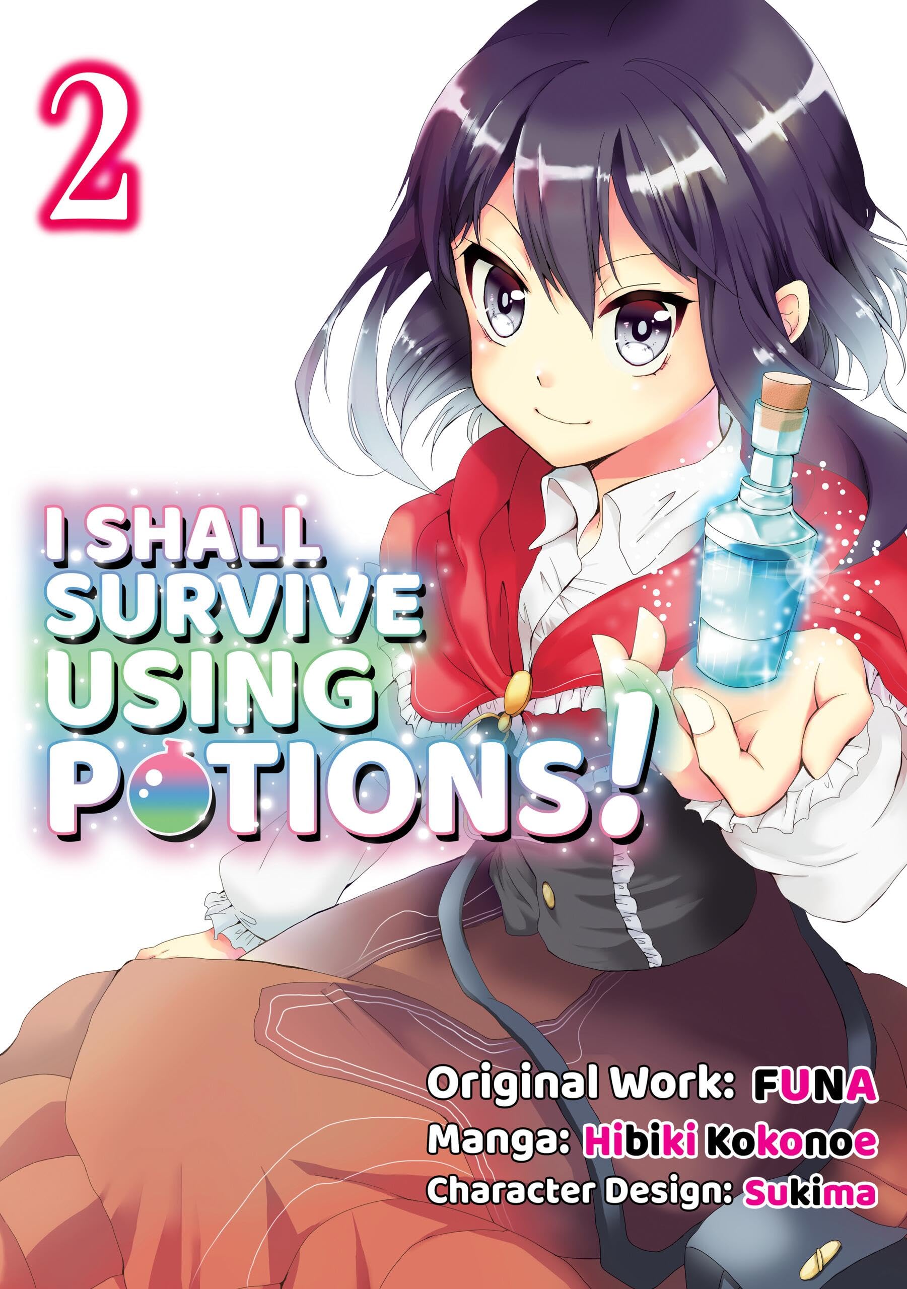 I Shall Survive Using Potions (Manga) Volume 2 (Volume 2)