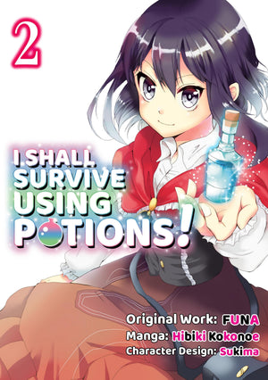 I Shall Survive Using Potions (Manga) Volume 2 (Volume 2)