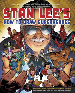 Stan Lee's How to Draw Superheroes: From the Legendary Cocreator of the Avengers, SpiderMan, the Incredible Hulk, the Fantasti,Used