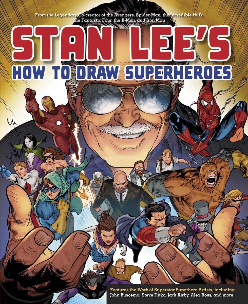 Stan Lee's How to Draw Superheroes: From the Legendary Cocreator of the Avengers, SpiderMan, the Incredible Hulk, the Fantasti,Used