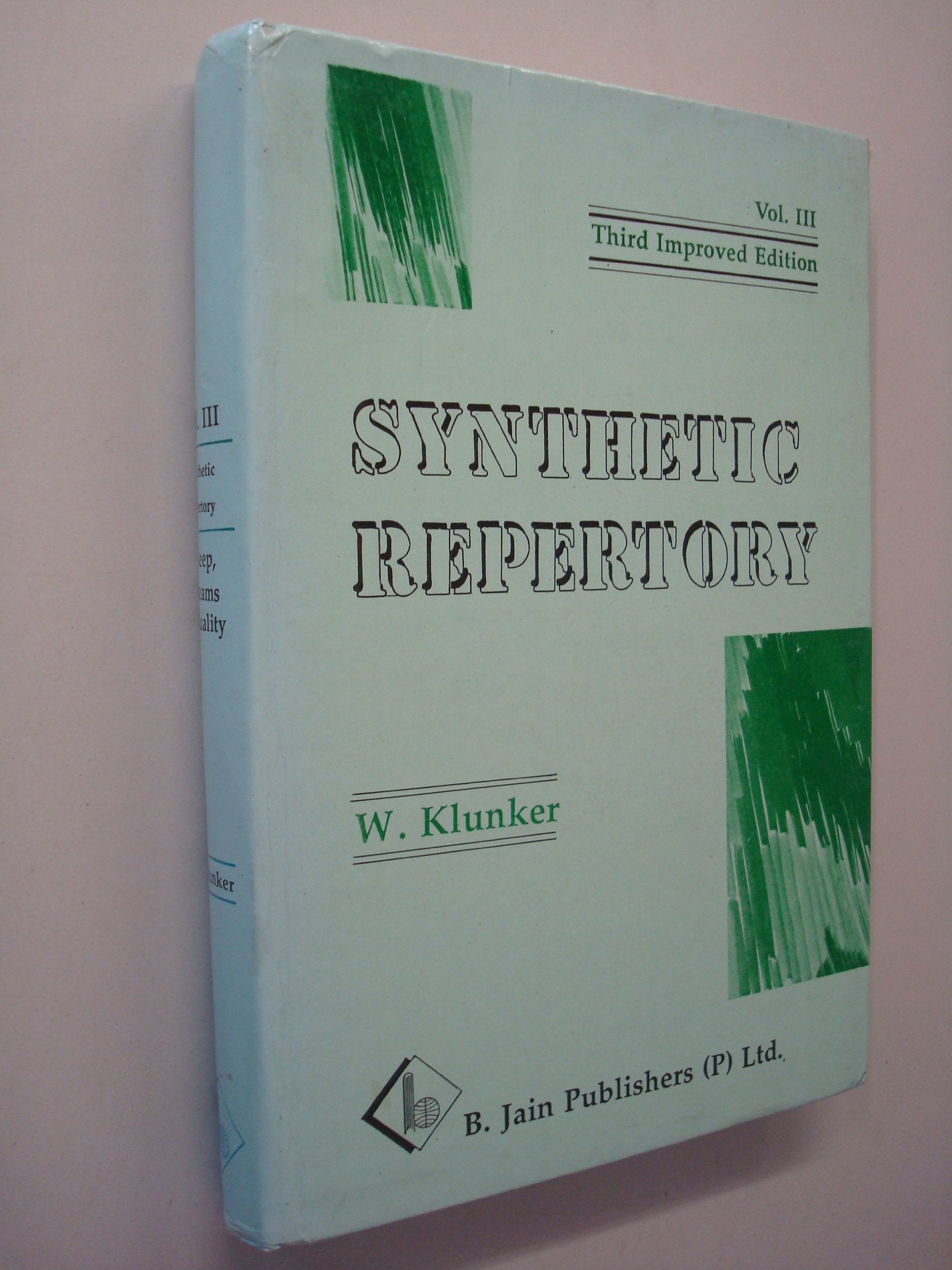 Synthetic Repertory: Psychic and General Symptoms of the Homoeopathic Materia Medica : Psychic Symptoms/3rd Improved Edition (En,Used