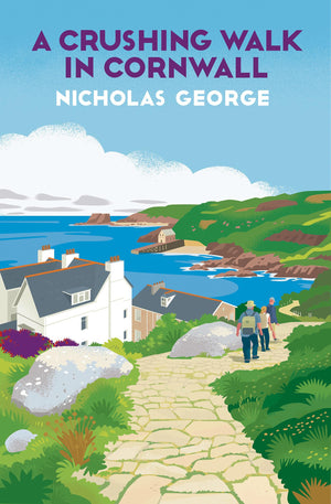 A Crushing Walk In Cornwall (A Walk Through England Mystery)
