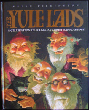 The Yule Lads: A Celebration of Icelands Christmas Folklore