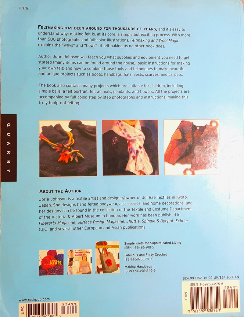 Feltmaking and Wool Magic: Contemporary Techniques and Beautiful Projects,Used