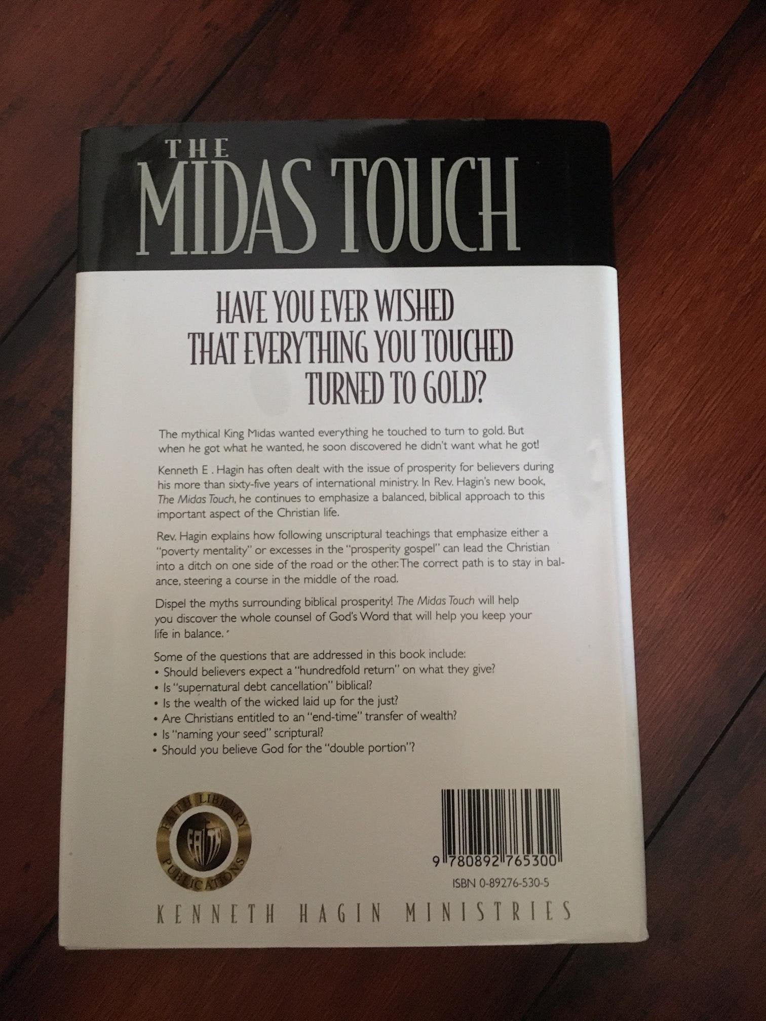 The Midas Touch: A Balanced Approach to Biblical Prosperity,New