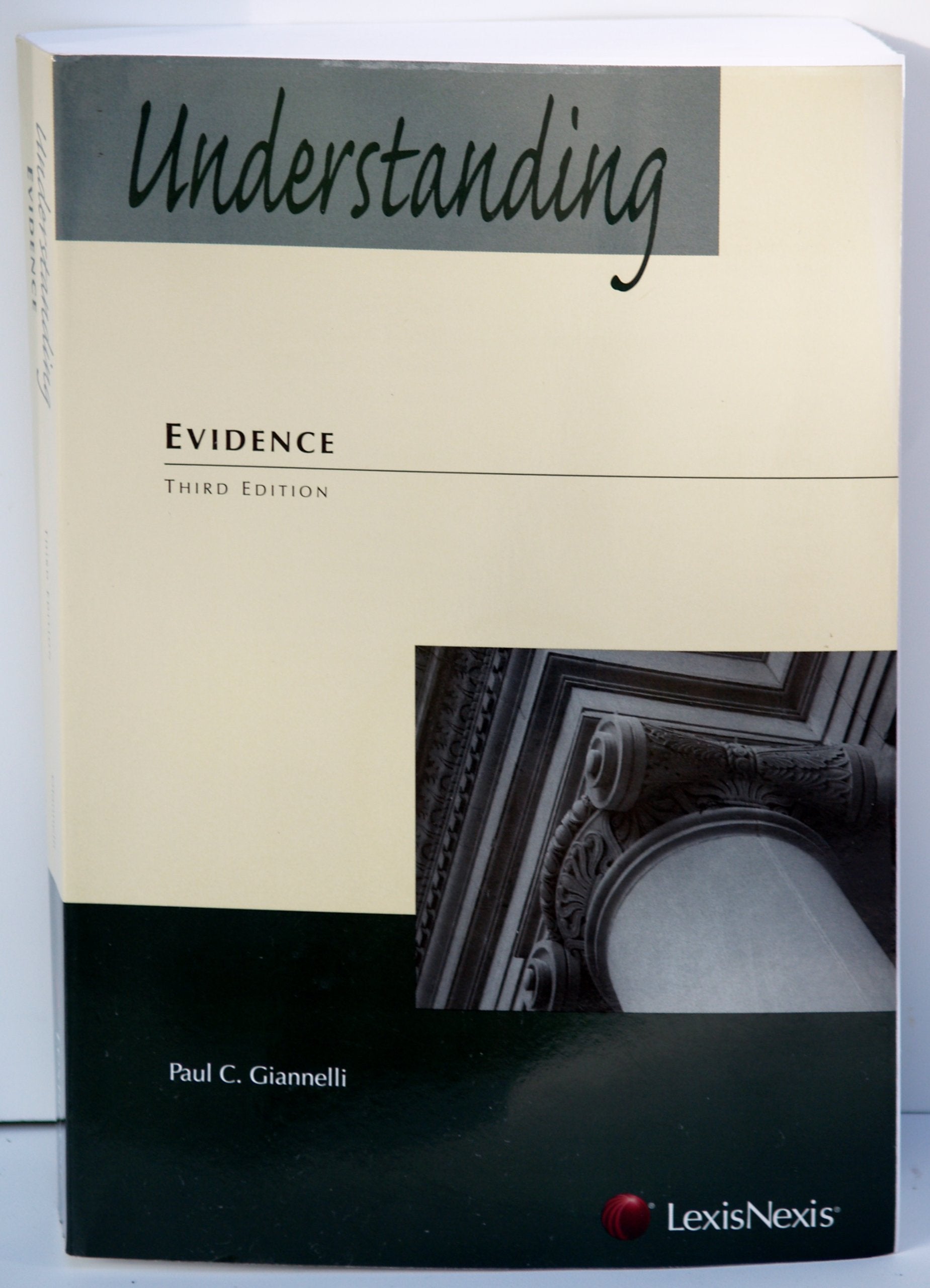 Understanding Evidence,Used