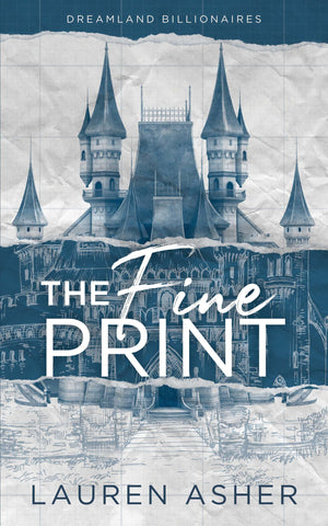 The Fine Print Special Edition (Dreamland Billionaires, 1),New