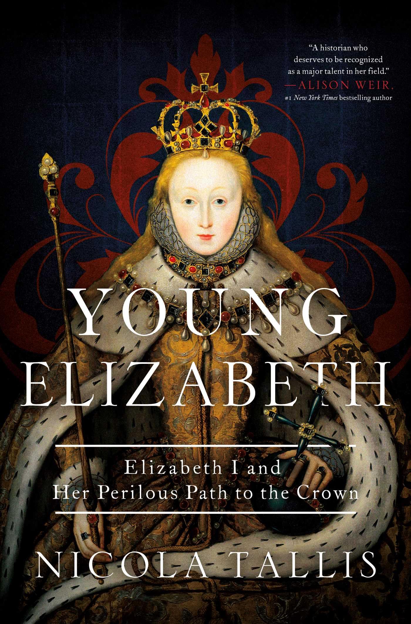 Young Elizabeth: Elizabeth I And Her Perilous Path To The Crown,Used