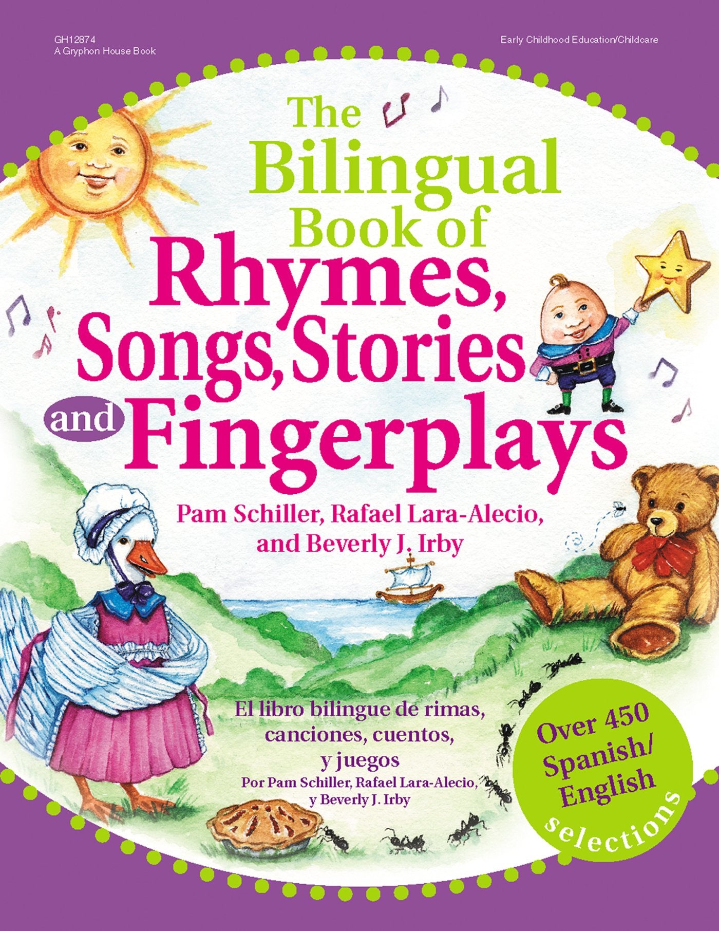 The Bilingual Book Of Rhymes, Songs, Stories And Fingerplays: Over 450 Spanish/English Selections (English And Spanish Edition),New