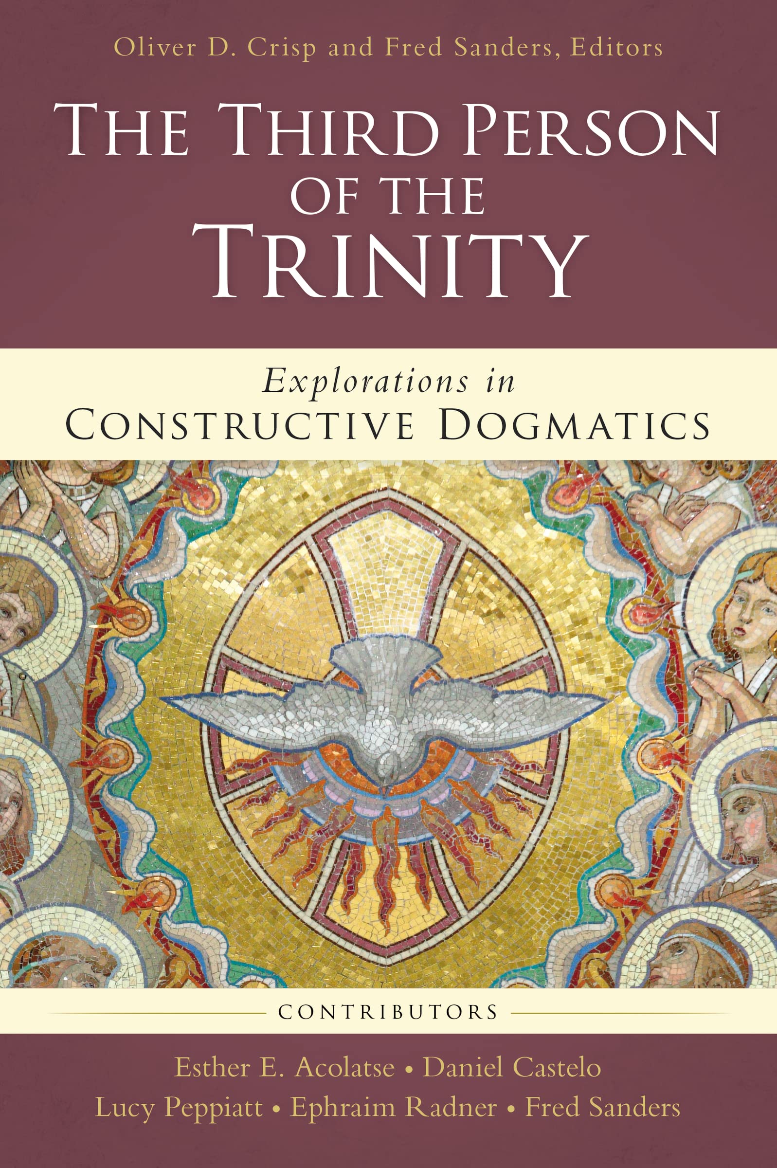 The Third Person of the Trinity: Explorations in Constructive Dogmatics (Los Angeles Theology Conference Series),Used