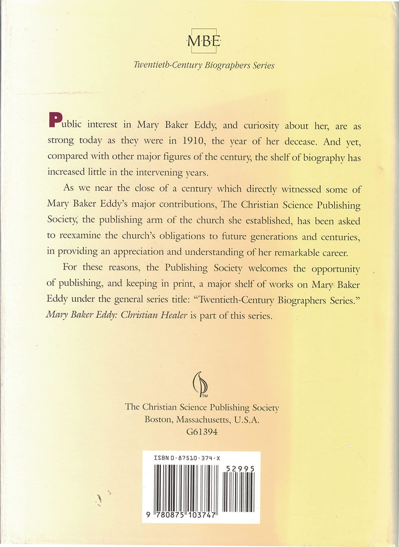 Mary Baker Eddy  Christian Healer,Used