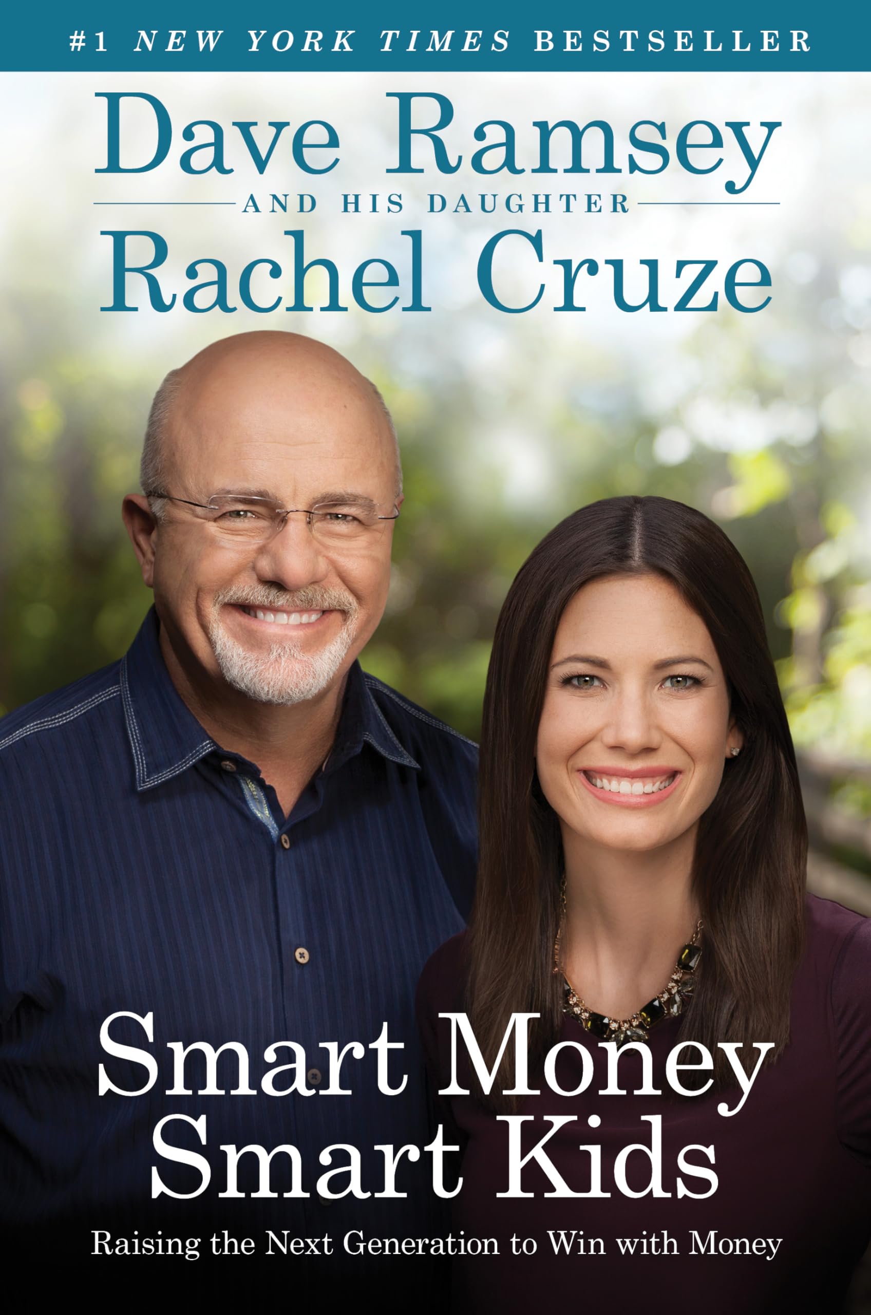 Smart Money Smart Kids: Raising the Next Generation to Win with Money,New