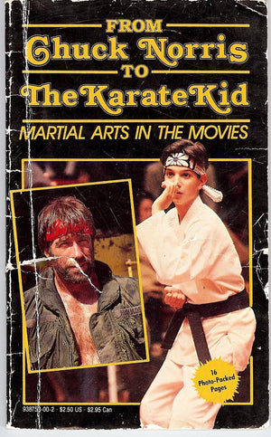From Chuck Norris to the Karate Kid: Martial Arts in the Movies,Used