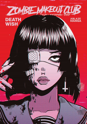 Zombie Makeout Club Vol 1: Deathwish (Zombie Makeout Club Gn),New