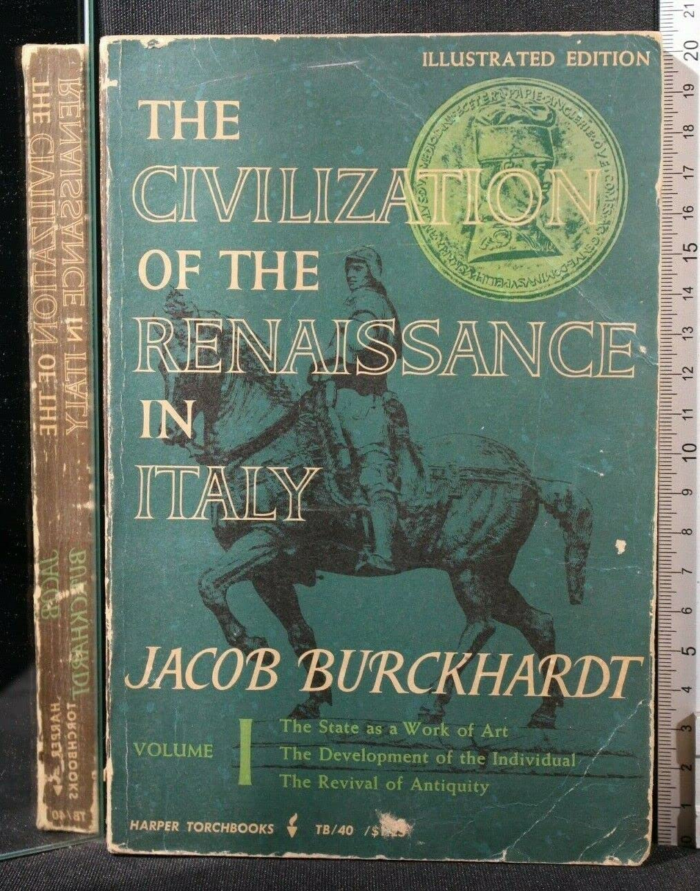 The Civilization of the Renaissance in Italy, Vol. 1,Used