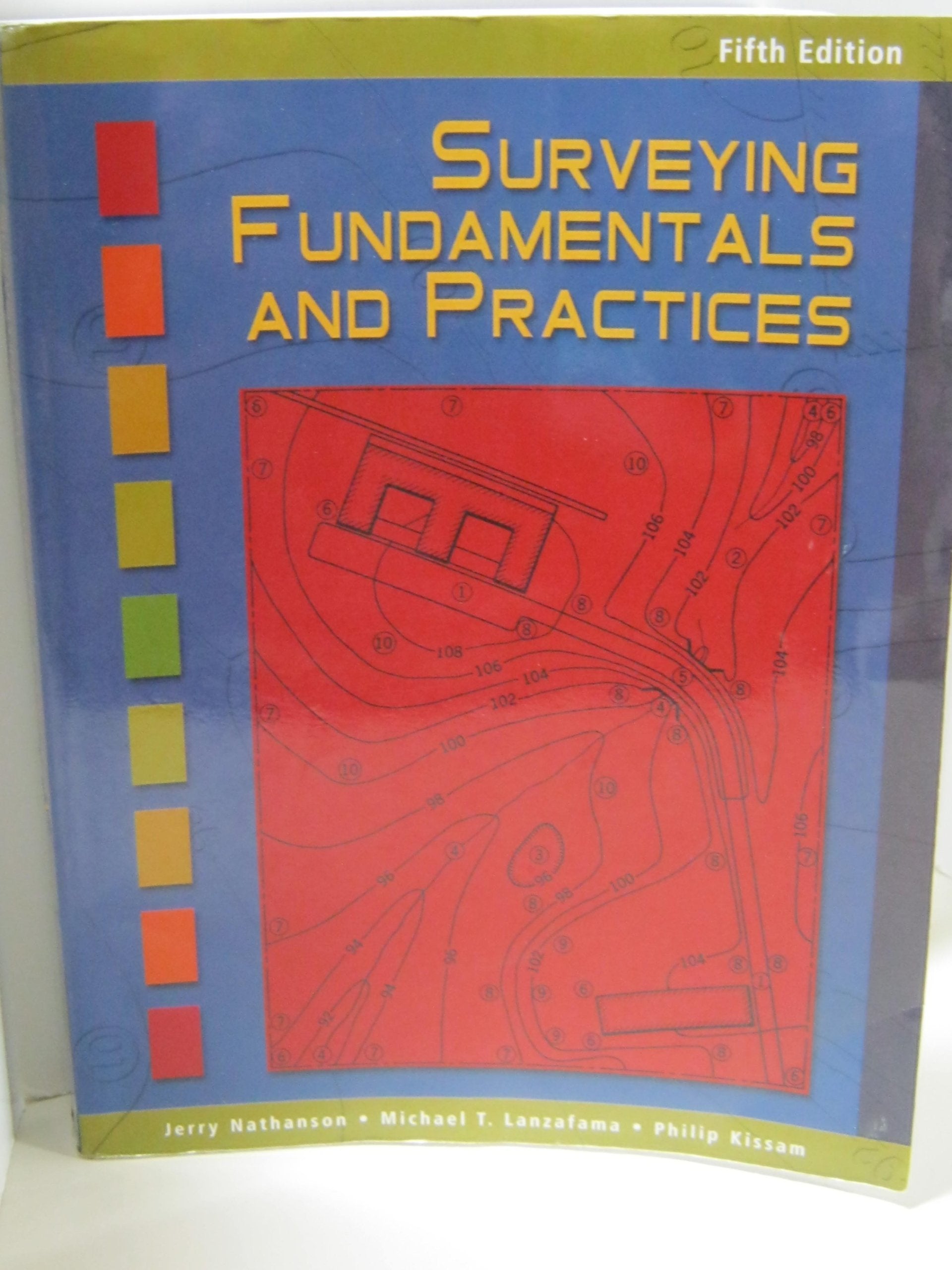 Surveying Fundamentals And Practices,New