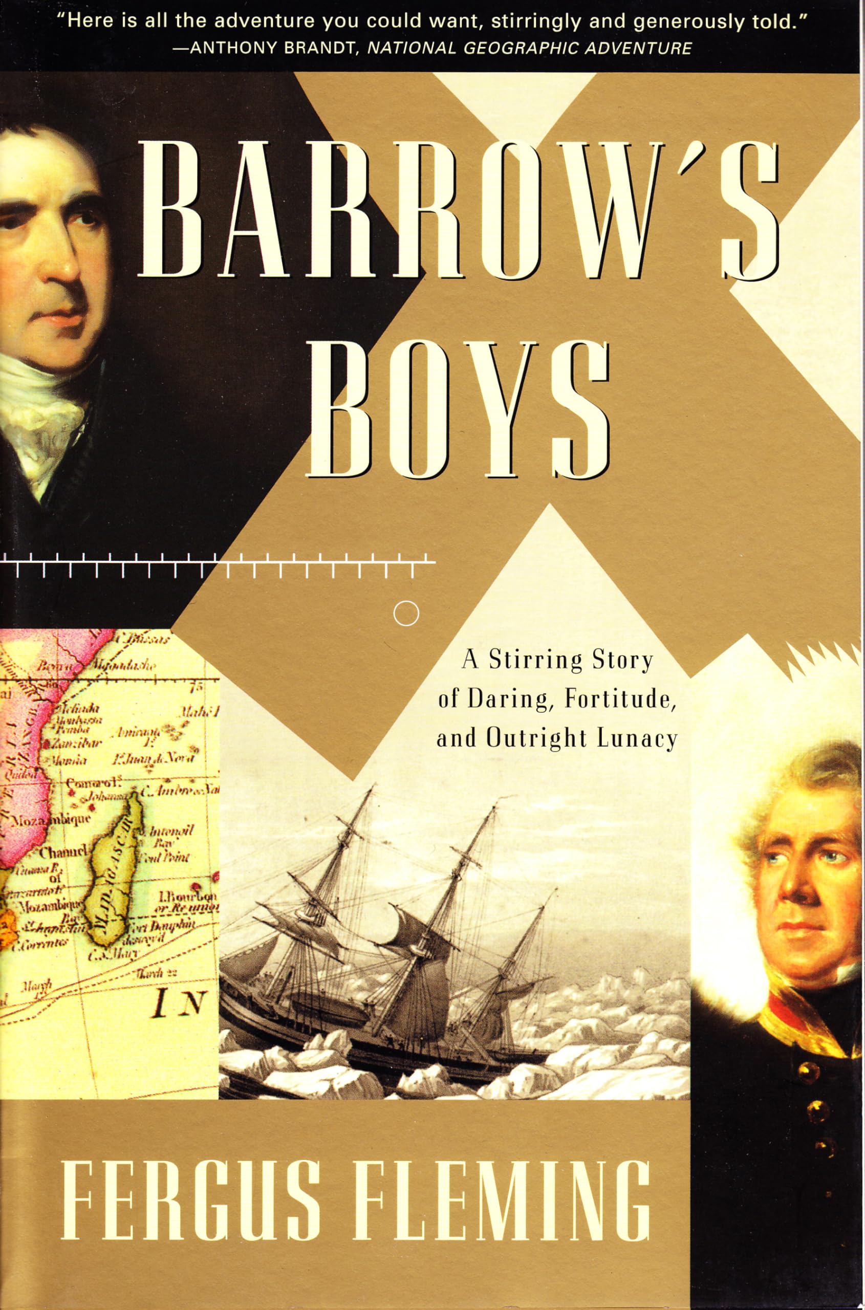 Barrow's Boys: A Stirring Story of Daring, Fortitude, and Outright Lunacy,New