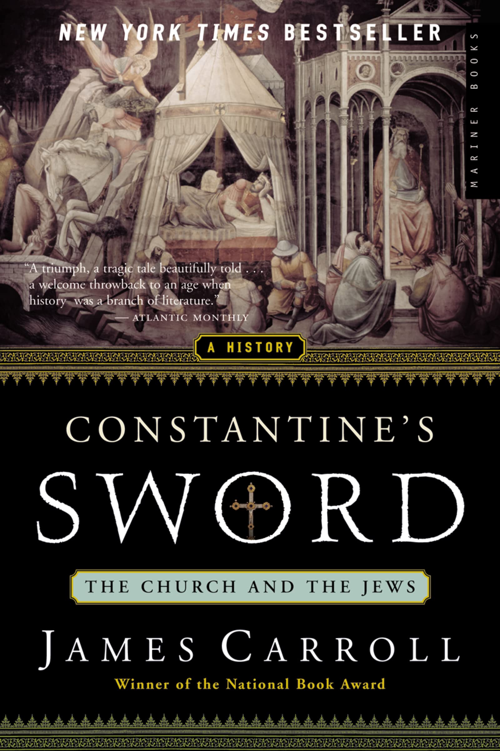 Constantine's Sword: The Church and the Jews, A History,New
