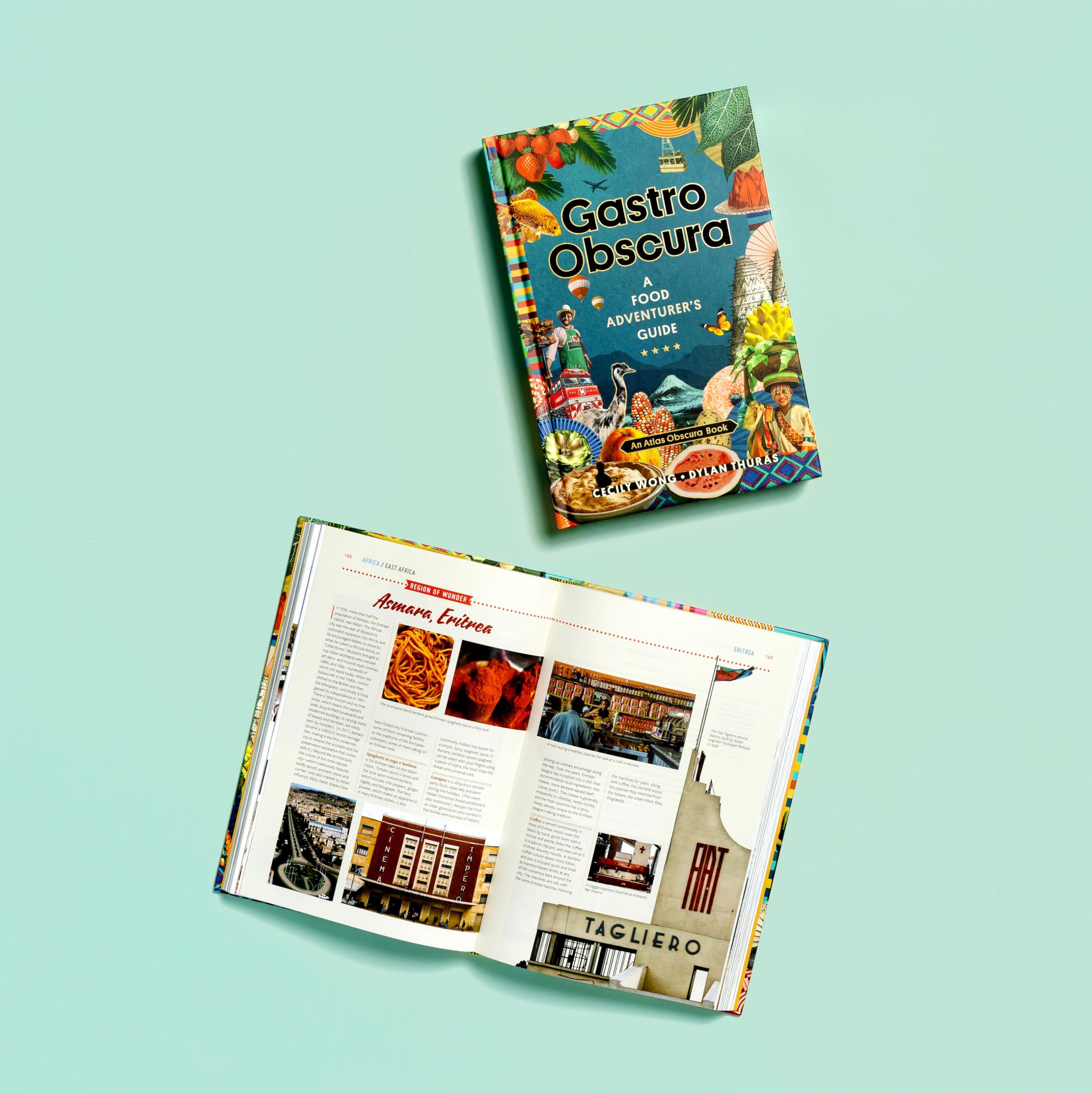Gastro Obscura: A Food Adventurer'S Guide (Atlas Obscura)